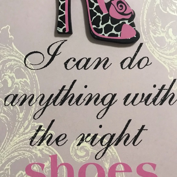 “I CAN DO ANYTHING WITH THE RIGHT SHOES” Empowerment plaque/wooden 3D sign - Picture 4 of 9